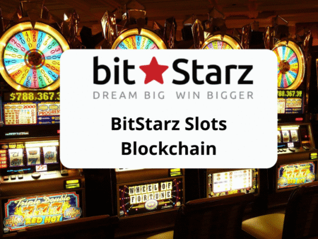 BitStarz ra mắt Slots Blockchain: Tương lai công nghệ cờ bạc 2025