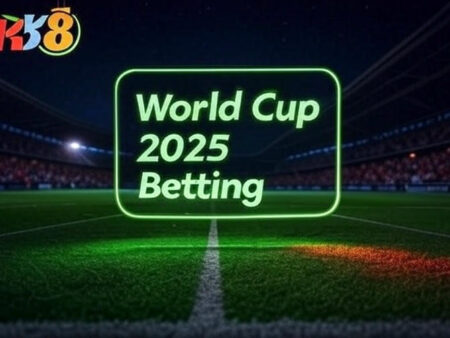 BK8 Cung Cấp Cá Cược Bóng Đá World Cup 2025 Cho Người Việt