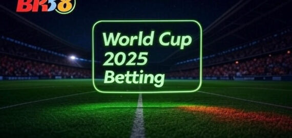BK8 Cung Cấp Cá Cược Bóng Đá World Cup 2025 Cho Người Việt